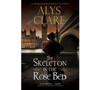 The Skeleton in the Rose Bed - Alys Clare - Severn House - ebook (ePub) - Livre
