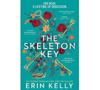 The Skeleton Key: A family reunion ends in murder; gripping psychological suspense from the Sunday Times top ten bestselling author