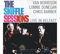 The Skiffle Sessions: Live In Belfast