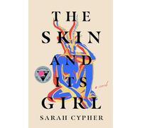 The Skin and Its Girl – Roman – Random House