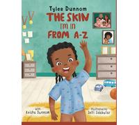 The Skin I'm In From A-Z