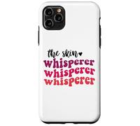 The Skin Whisperer (esthéticiennes en Soins de la Peau) Coque pour iPhone 11 Pro Max