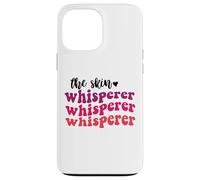 The Skin Whisperer (esthéticiennes en Soins de la Peau) Coque pour iPhone 13 Pro Max