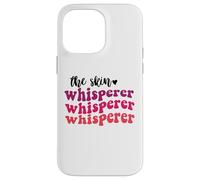 The Skin Whisperer (esthéticiennes en Soins de la Peau) Coque pour iPhone 14 Pro Max