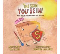 The Skin You're In!