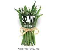 The Skinny Food Diet