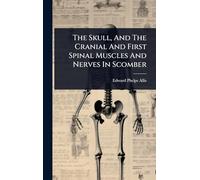 The Skull, And The Cranial And First Spinal Muscles And Nerves In Scomber