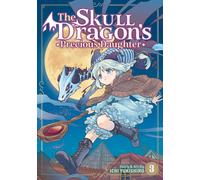 The Skull Dragon's Precious Daughter Vol. 3