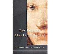The Skull of Charlotte Corday Leslie Dick (Auteur)