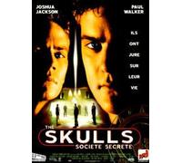 The Skulls : Societe secrete