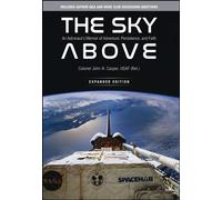 The Sky Above An Astronaut's Memoir of Adventure, Persistence, and Faith, Expanded Edition - John Howard Casper - Purdue University Press - ebook (ePub) - Livre