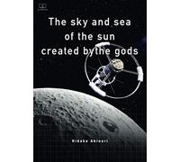The Sky And Sea Of The Sun Created By The Gods