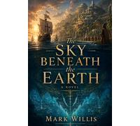 The Sky Beneath the Earth