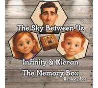 The Sky Between Us: Infinity & Kieran The Memory Box