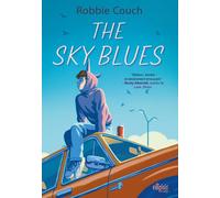 The sky blues (broché) - Robbie Couch - De Saxus Eds - broché - Roman adolescent