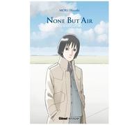 Hiroshi Mori – The Sky Crawlers – Tome 02 : None But Air – Broché
