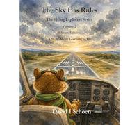 The Sky Has Rules: Library Edition: The Flying Explorers Series, Volume 2