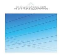 The Sky Is The Same Colour Everywhere