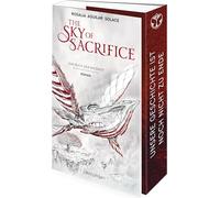 The Sky of Sacrifice: Das Buch der Weisheit - Roman - Inspiriert vom grandiosen Musik-Festival Tomorrowland