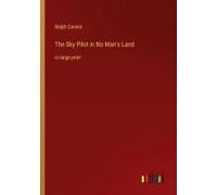 The Sky Pilot In No Man's Land