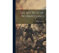 The Sky Pilot In No Man's Land