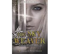 The Sky Weaver