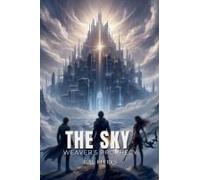 The Sky Weaver's Prophecy
