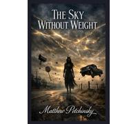The Sky Without Weight