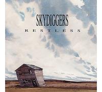 The Skydiggers - Restless