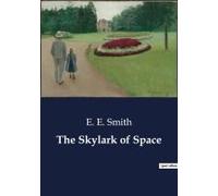 The Skylark Of Space