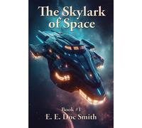 The Skylark Of Space