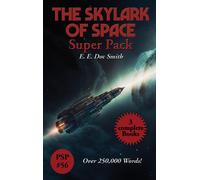 The Skylark Of Space Super Pack
