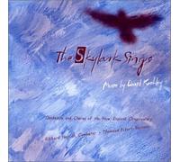 The Skylark Sings: Music by David Kechley