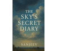 The Sky's Secret Diary