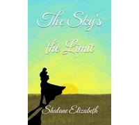 The Sky's the Limit