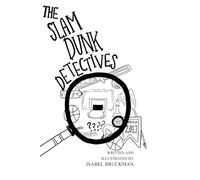 The Slam Dunk Dedective