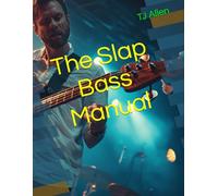 The Slap Bass Manual