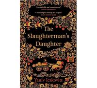 The Slaughterman's Daughter: Winner of the Wingate Prize 2021