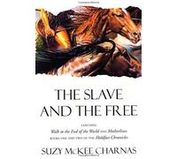 The Slave And The Free