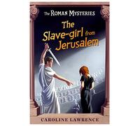 The Slave-girl from Jerusalem: Book 13