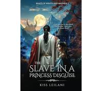 THE SLAVE IN A PRINCESS DISGUISE: A Dark Romance Fantasy: