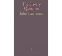 The Slavery Question