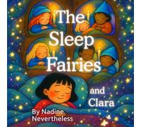 The Sleep Fairies and Clara