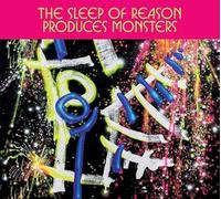 The Sleep Of Reason Produces Monsters