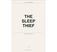 The Sleep Thief: A Menopause Journal