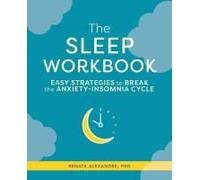 The Sleep Workbook