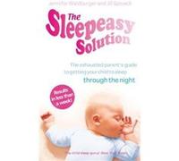 The Sleepeasy Solution by Jill Spivack Paperback Book Waldburger, Jennifer (Auteur)