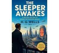The Sleeper Awakes
