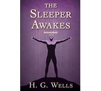 THE SLEEPER AWAKES