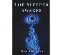 The Sleeper Awakes: A Collection of Poems
